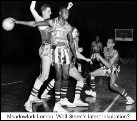 Meadowlark Lemon: Wall Street's Latest inspiration?