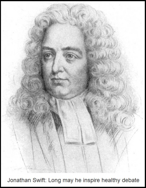 Jonathan Swift: Long may he inspire healthy debate