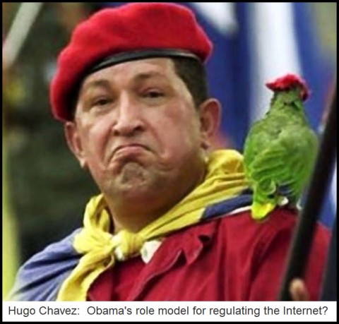 Hugo Chavez: Obama's role model for regulating the Internet?