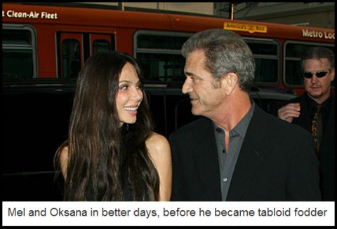 Mel and Oksana in better days, before he became tabloid fodder